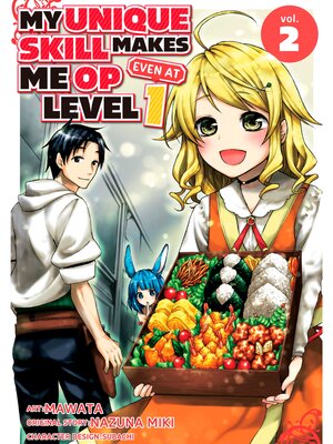 cover image of My Unique Skill Makes Me OP even at Level 1, Volume 2